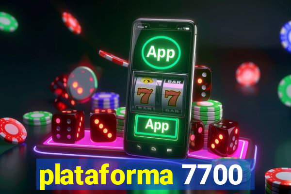 plataforma 7700